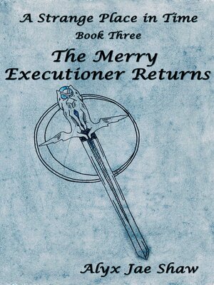cover image of A Strange Place In Time, Book Three
